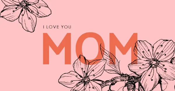 I love you Mom pink vintage-botanical