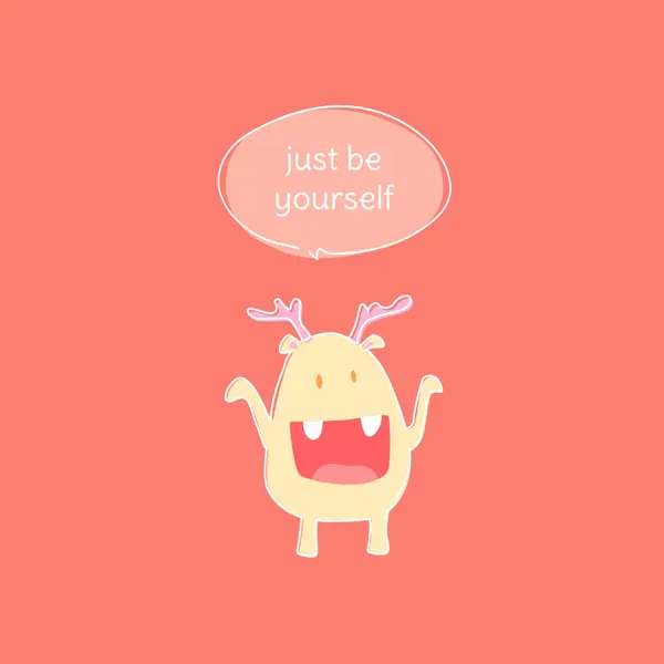 Just be yourself Pink minimal, vibrant, monster, simple, fun, cartoon