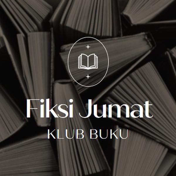 Klub buku fiksi Jumat black elegant,monochromatic,photo,simple,typographic,symmetrical