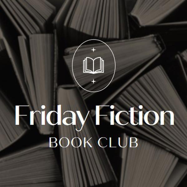 Club di libri di finzione del venerdì black elegant,monochromatic,photo,simple,typographic,symmetrical