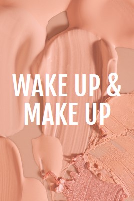 Wake up & make up pink modern-simple